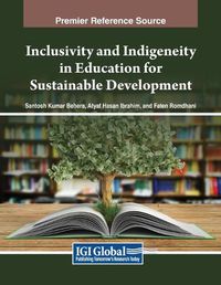 Cover image for Inclusivity and Indigeneity in Education for Sustainable Development