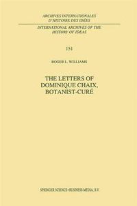 Cover image for The Letters of Dominique Chaix, Botanist-Cure