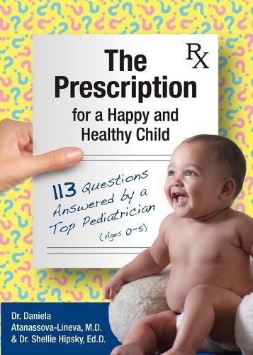 Cover image for The Prescription for a Happy and Healthy Child