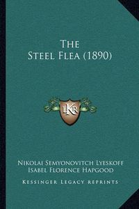 Cover image for The Steel Flea (1890)