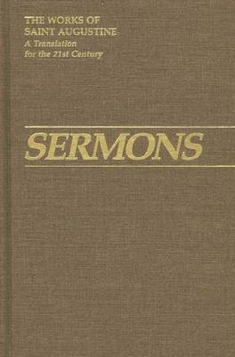 Sermons 94A-147A: Part III - Homilies