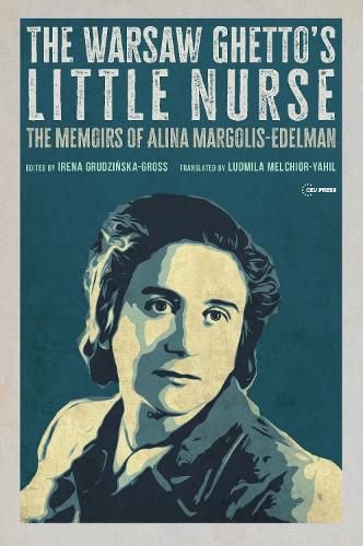 Cover image for The Warsaw Ghetto's Little Nurse