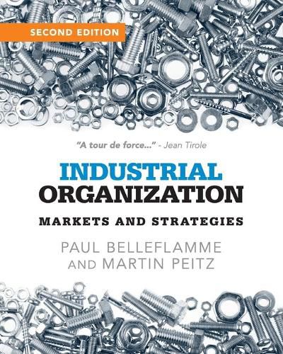 Cover image for Industrial Organization: Markets and Strategies