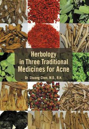 Cover image for Herbology in Three Traditional Medicines for Acne