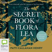 Cover image for The Secret Book Of Flora Lea [Bolinda]