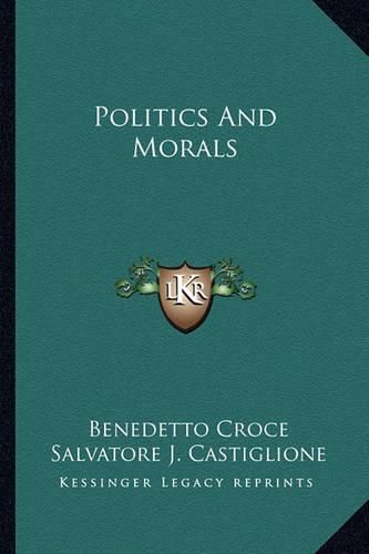 Cover image for Politics and Morals