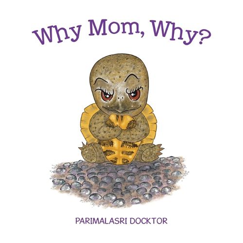 Cover image for Why Mom, Why?
