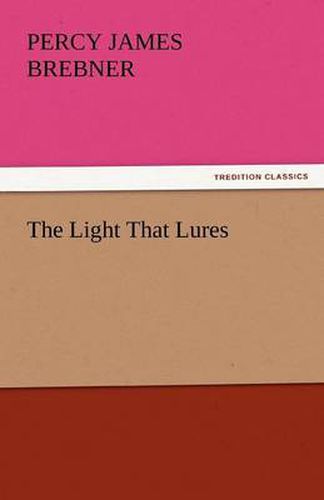 Cover image for The Light That Lures
