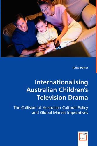 Cover image for Internationalising Australian Children's Television Drama