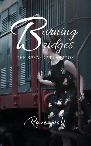 Cover image for Burning Bridges: The Breakup Playbook