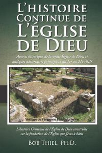 Cover image for L'Histoire Continue de l' glise de Dieu: Du premier au septi me si cle