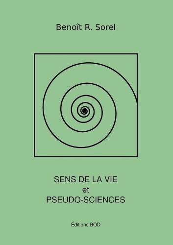 Cover image for Sens de la vie et pseudosciences