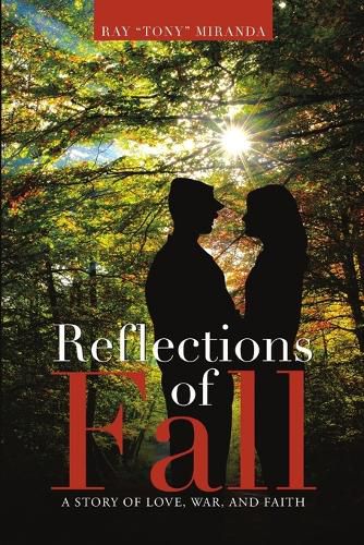Cover image for Reflections of Fall: A Story of Love, War, and Faith