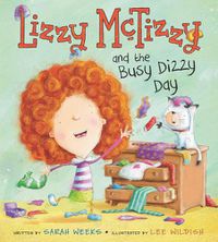 Cover image for Lizzy McTizzy and the Busy Dizzy Day