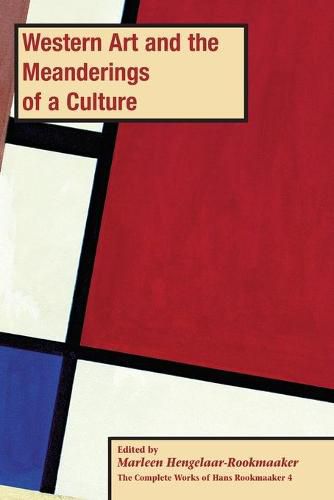 Cover image for Western Art and the Meanderings of a Culture, PB (vol 4)