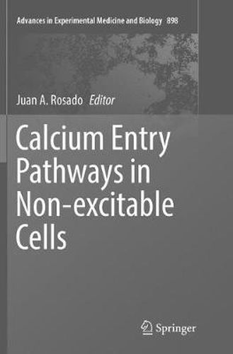 Cover image for Calcium Entry Pathways in Non-excitable Cells