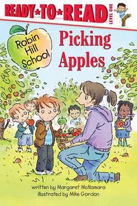 Cover image for Picking Apples: Ready-to-Read Level 1