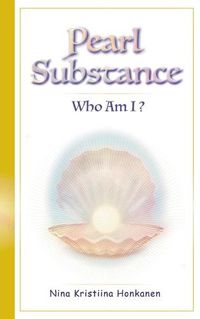 Cover image for Pearl Substance: Who Am I?