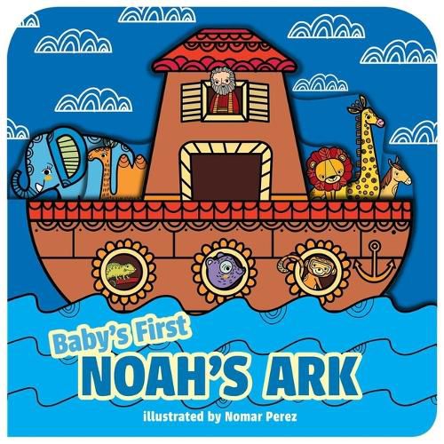 Cover image for Baby's First Noah's Ark (a Boat-Shaped Novelty Board Book for Toddlers)