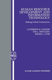 Cover image for Human Resource Development and Information Technology: Making Global Connections