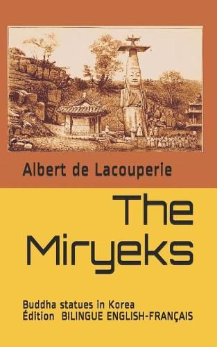 Cover image for The Miryeks: Buddha Statues in Korea