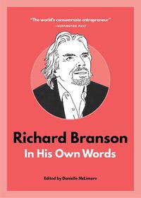 Cover image for Richard Branson: In His Own Words