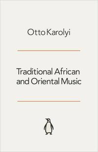 Cover image for Traditional African And Oriental Music