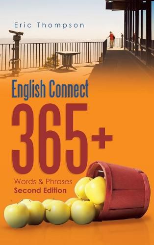 Cover image for English Connect 365+: Words & Phrases Second Edition