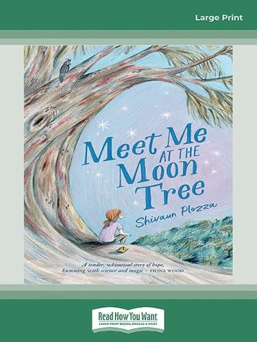 Meet Me at the Moon Tree