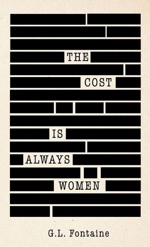 Cover image for The Cost is Always Women