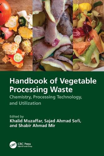 Cover image for Handbook of Vegetable Processing Waste