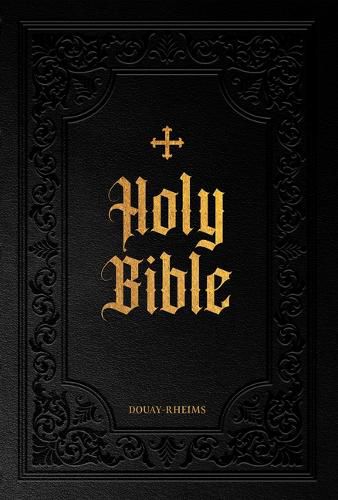 Cover image for Douay-Rheims Bible Large Print Edition