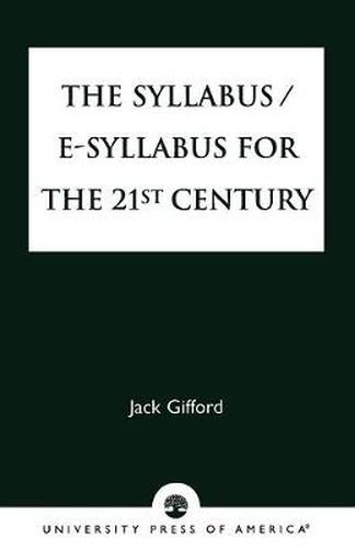 Cover image for The Syllabus/E-Syllabus for the 21st Century