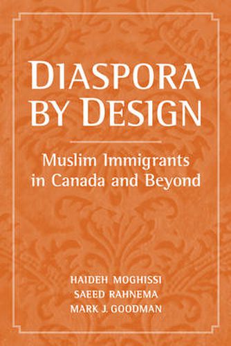 Cover image for Diaspora by Design: Muslim Immigrants in Canada and Beyond