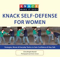 Cover image for Knack Self-Defense for Women: Strategies, Moves & Everyday Tactics To Gain Confidence & Stay Safe