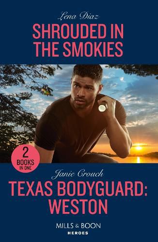 Cover image for Shrouded In The Smokies / Texas Bodyguard: Weston