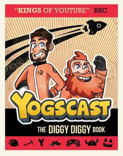 Cover image for Yogscast: The Diggy Diggy Book