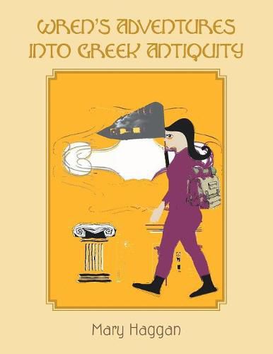 Cover image for Wren's Adventures into Greek Antiquity