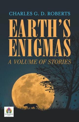 Earth's Enigmas: A Volume of Stories