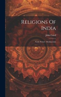 Cover image for Religions Of India