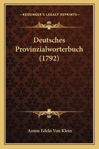 Cover image for Deutsches Provinzialworterbuch (1792)