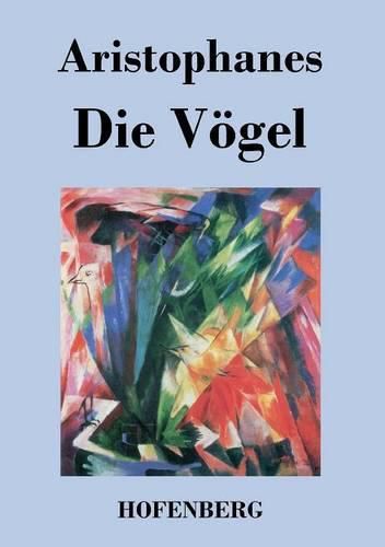 Cover image for Die Voegel: (Orinthes)