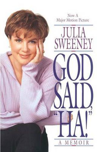 Cover image for God Said, Ha!: A Memoir