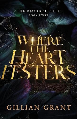 Cover image for Where the Heart Festers