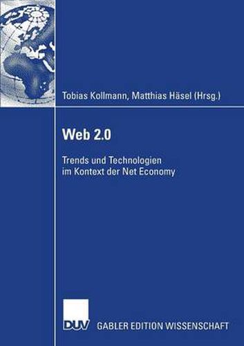 Cover image for Web 2.0: Trends Und Technologien Im Kontext Der Net Economy