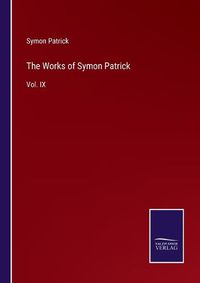 Cover image for The Works of Symon Patrick