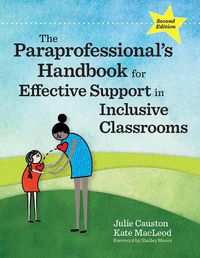 Cover image for The Paraprofessional's Handbook for Effective Support in Inclusive Classrooms