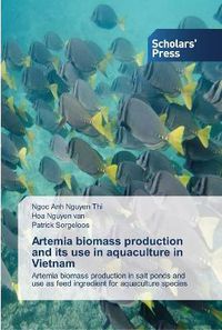 Cover image for Artemia biomass production and its use in aquaculture in Vietnam