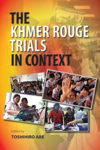 Cover image for The Khmer Rouge Trials in Context