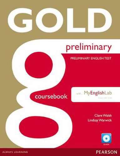 Cover image for Gold Preliminary Coursebook with CD-ROM and Prelim MyLab Pack